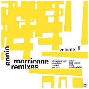 Ennio Morricone Remixes Vol.1